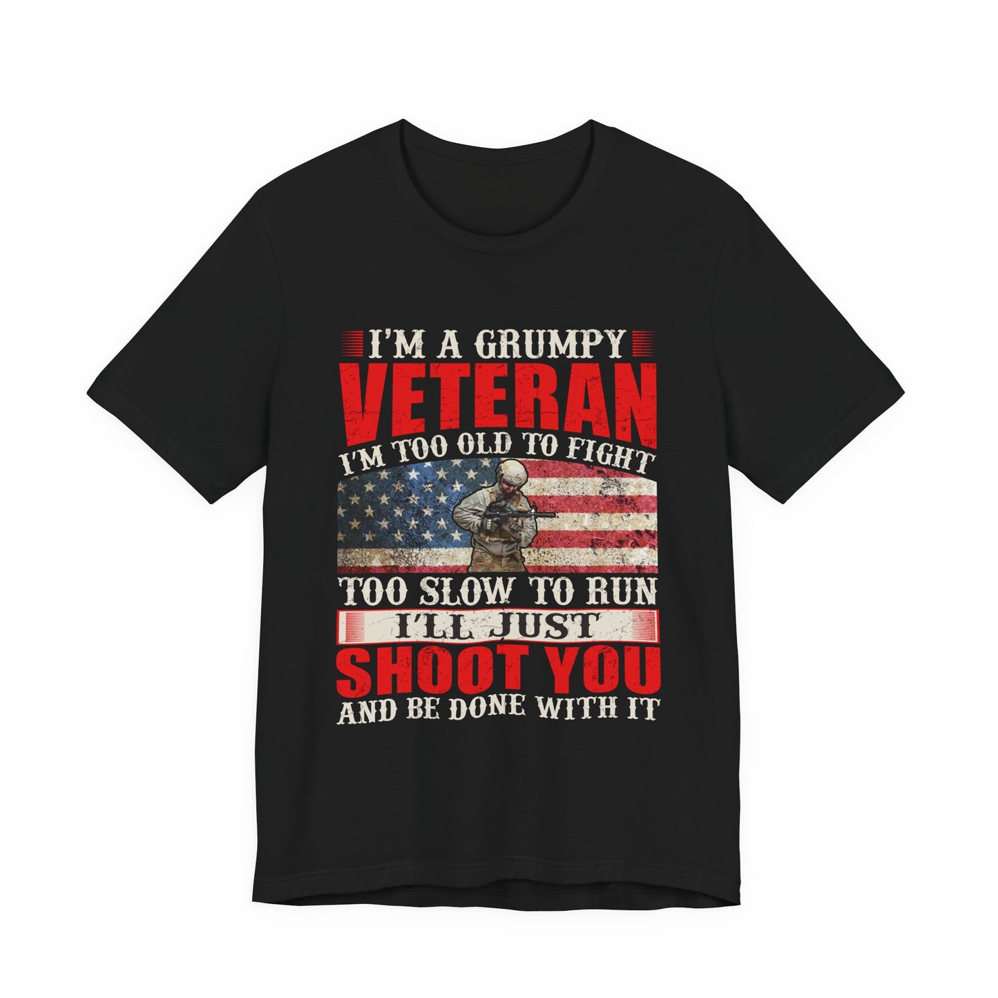 Grumpy Veteran Flag graphic Tee Veteran Patriotic Unisex Cotton Shirt v38