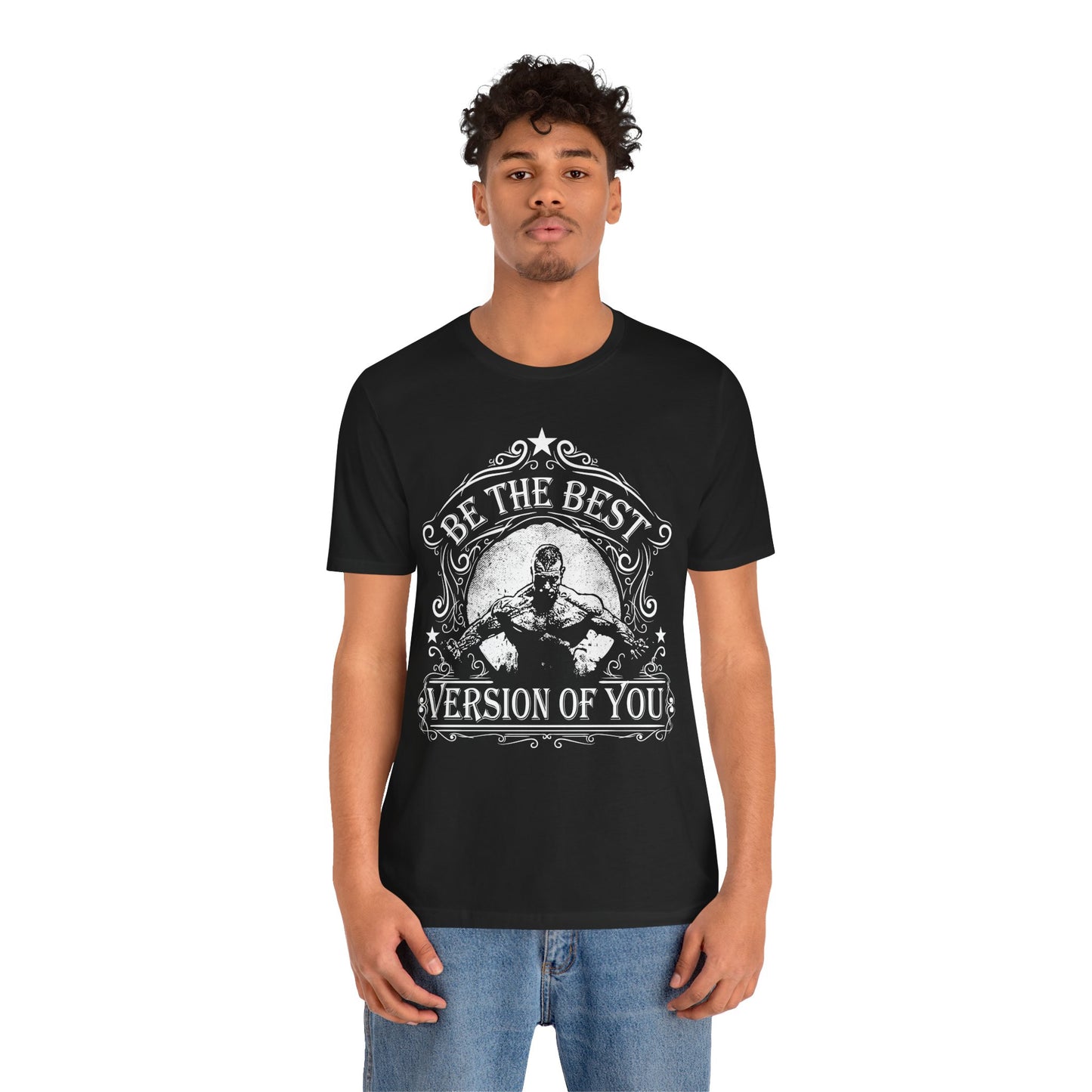 Be The Best Version Of You T-Shirt Motivational Fitness Tee