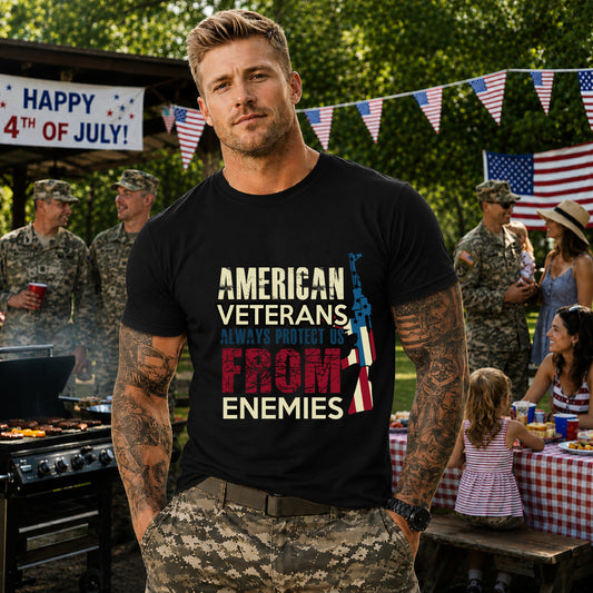 American Veterans Always Protect Us From Enemies T-Shirt Patriotic Military Unisex Cotton Tee v44